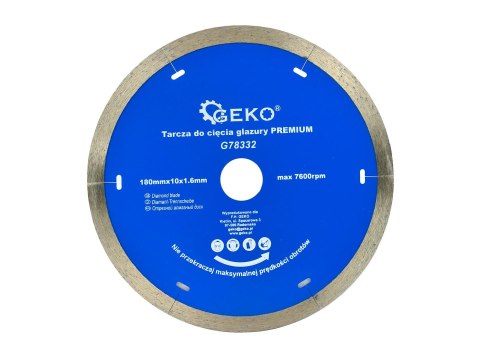 GEKO Tarcza do cięcia glazury 180mmx10x1.6mm PREMIUM (50) G78332